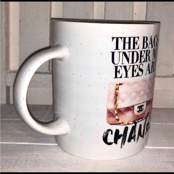 NWT “The Bags Under My Eyes Are Chanel” coffee mug - Picture 3 of 6